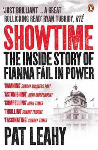 Cover image for Showtime: The Inside Story of Fianna Fail in Power