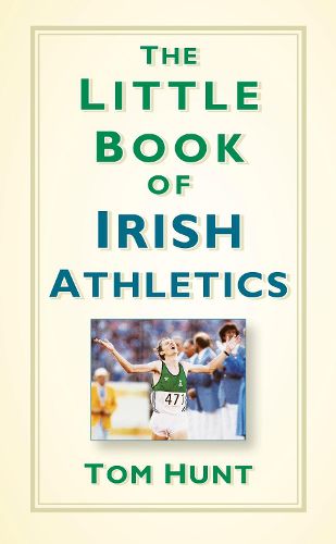 The Little Book of Irish Athletics