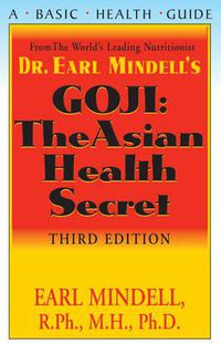 Cover image for Goji: The Asian Health Secret