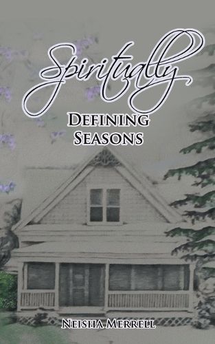 Cover image for Spiritually Defining Seasons