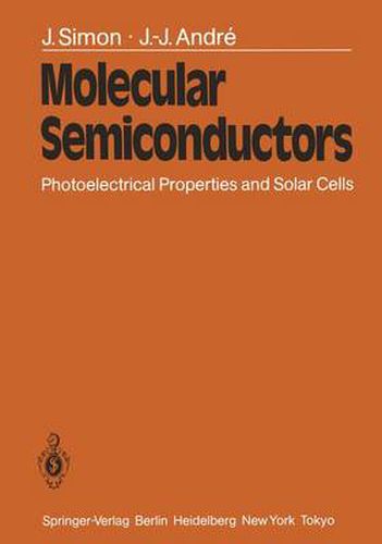 Cover image for Molecular Semiconductors: Photoelectrical Properties and Solar Cells