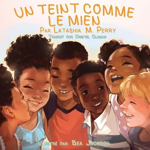 Cover image for Un Teint Comme Le Mien