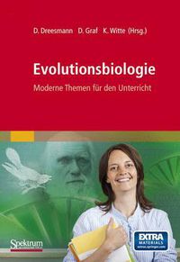 Cover image for Evolutionsbiologie: Moderne Themen fur den Unterricht