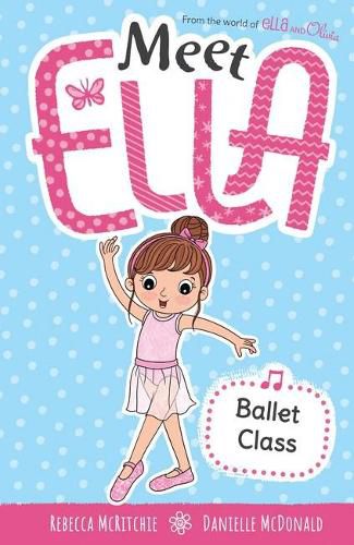 Cover image for Ballet Class (Meet Ella #5)