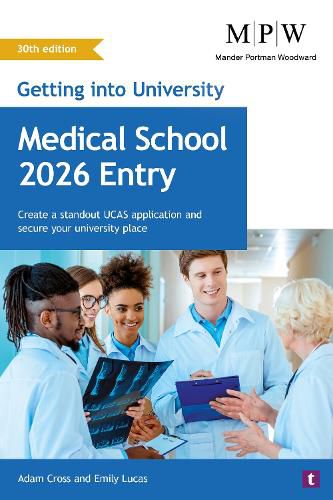 Cover image for Getting into University: Medical School 2026 Entry