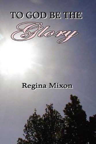 Cover image for To God be the Glory
