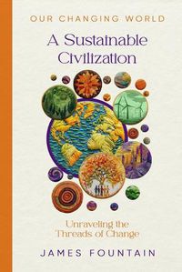 Cover image for A Sustainable Civilization