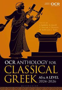 Cover image for OCR Anthology for Classical Greek AS and A Level: 2024-2026