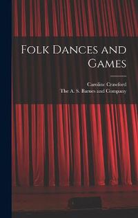 Cover image for Folk Dances and Games