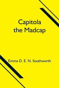 Cover image for Capitola the Madcap