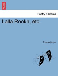 Cover image for Lalla Rookh, Etc.