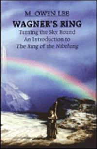 Cover image for Wagner's Ring: Turning the Sky Around