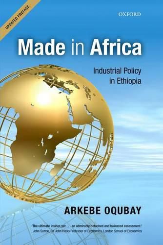 Cover image for Made in Africa: Industrial Policy in Ethiopia