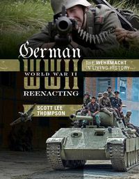 Cover image for German World War II Reenacting