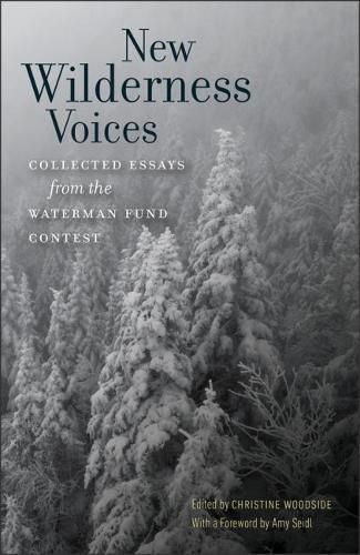 New Wilderness Voices: Collected Essays from the Waterman Fund Contest