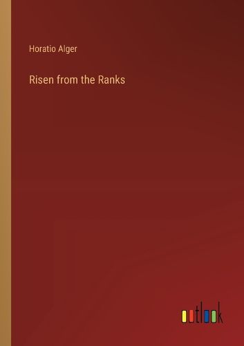 Cover image for Risen from the Ranks