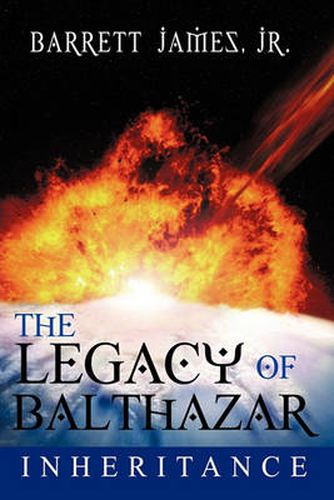 Cover image for The Legacy of Balthazar: Inheritance