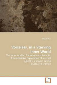 Cover image for Voiceless, in a Starving Inner World