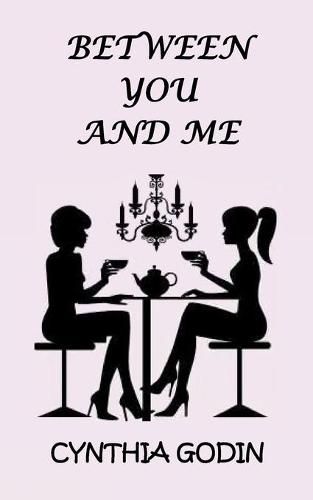 Cover image for Between You And Me