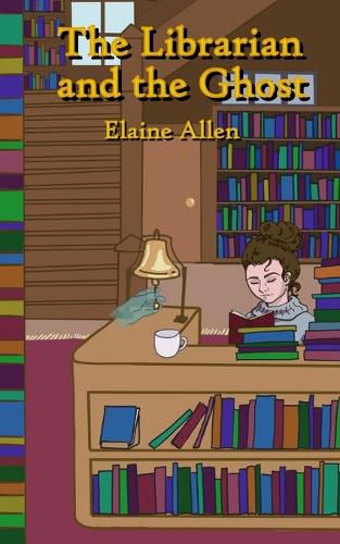 Cover image for The Librarian and the Ghost