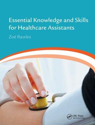 Cover image for Essential Knowledge and Skills for Healthcare Assistants