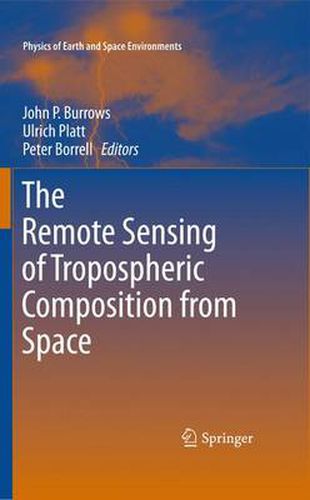 The Remote Sensing of Tropospheric Composition from Space