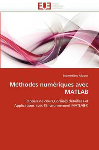 Cover image for M Thodes Num Riques Avec MATLAB