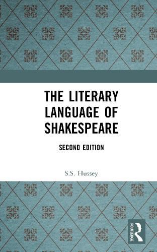 Cover image for The Literary Language of Shakespeare