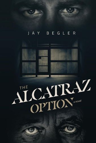 Cover image for THE ALCATRAZ OPTION