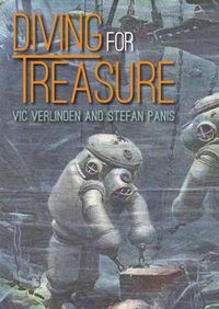 Cover image for Diving for Treasure: Discovering history in the depths