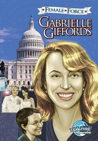 Cover image for Female Force: Gabrielle Giffords