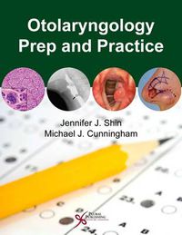 Cover image for Otolaryngology Prep and Practice