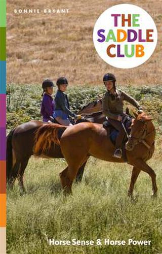 Saddle Club Bindup 2: Horse Sense / Horse Power