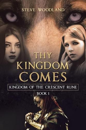 Cover image for Thy Kingdom Comes: Kingdom of the Crescent Rune