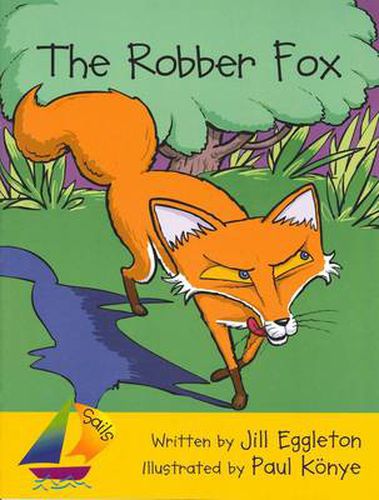 Cover image for Sails Shared Reading Year 2: The Robber Fox (Big Book)