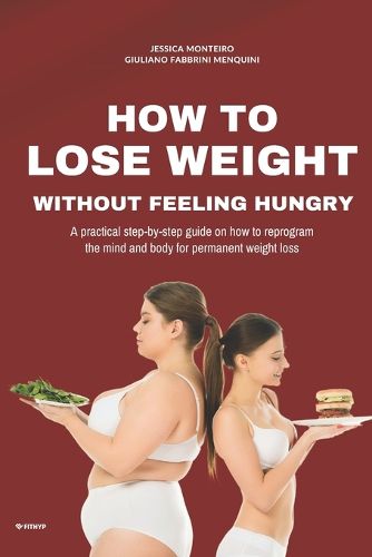 Cover image for How to Lose Weight Without Feeling Hungry