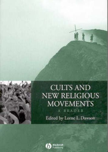 Cover image for Cults and New Religious Movements: A Reader