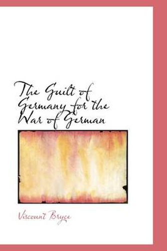 Cover image for The Guilt of Germany for the War of German