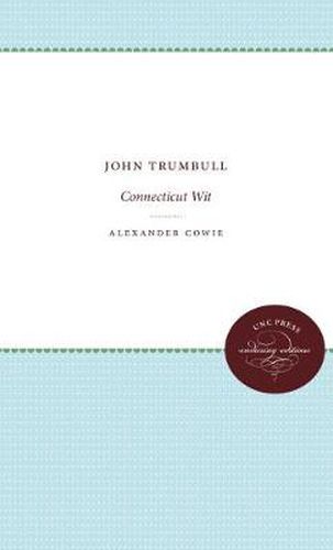 Cover image for John Trumbull: Connecticut Wit