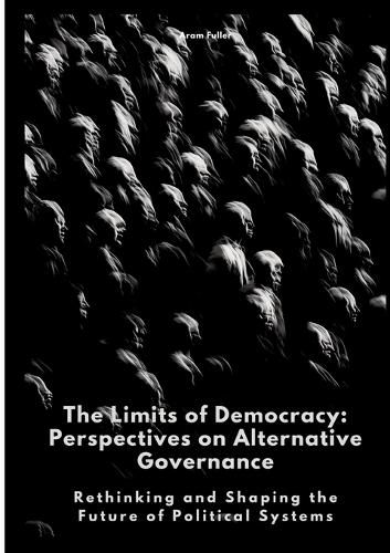 Cover image for The Limits of Democracy