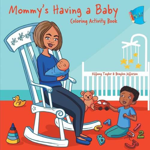 Cover image for Mommy's Having a Baby Coloring & Activity Book