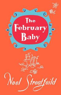 Cover image for The February Baby