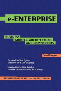 Cover image for e-Enterprise: Business Models, Architecture, and Components