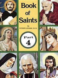 Cover image for Book of Saints (Part 4): Super-Heroes of God Volume 4