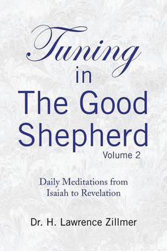 Cover image for Tuning in the Good Shepard - Volume 2