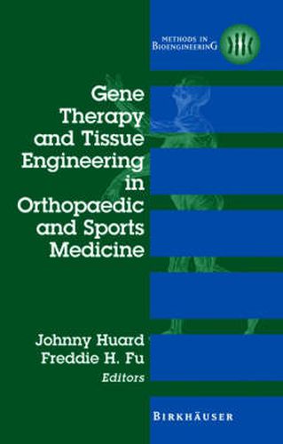 Gene Therapy and Tissue Engineering in Orthopaedic and Sports Medicine