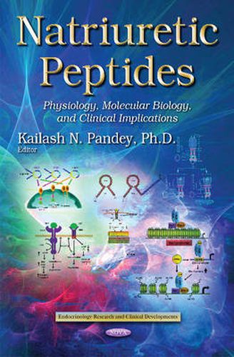 Cover image for Natriuretic Peptides: Physiology, Molecular Biology & Clinical Implications