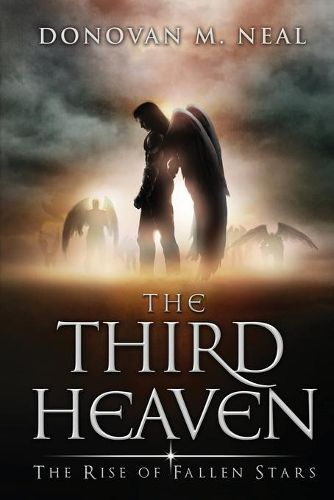 Cover image for The Third Heaven: The Rise of Fallen Stars