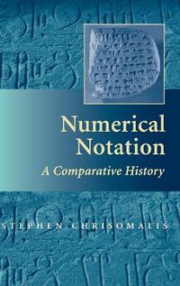 Cover image for Numerical Notation: A Comparative History