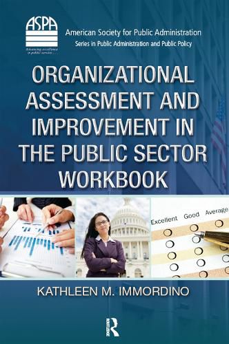 Organizational Assessment and Improvement in the Public Sector Workbook